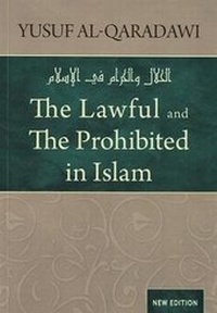Abbildung von: The Lawful and Prohibited in Islam - Islamic Book Trust