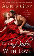 Cover: To the Duke, With Love - St. Martin's Paperbacks