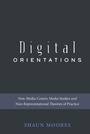 Cover: Digital Orientations - Peter Lang Verlag