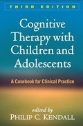 Cover: Cognitive Therapy with Children and Adolescents - The Guilford Press