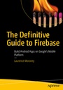 Cover: The Definitive Guide to Firebase - APress