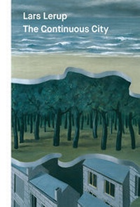 Enlarge image Cover: The Continuous City - Park Books