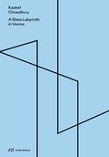 Cover: A Glass Labyrinth in Venice - Park Books