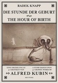 Cover: Die Stunde der Geburt / The Hour Of Birth - Deuticke