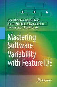 Enlarge image Cover: Mastering Software Variability with FeatureIDE - Springer