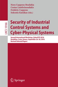 Abbildung von: Security of Industrial Control Systems and Cyber-Physical Systems - Springer