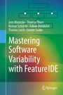 Cover: Mastering Software Variability with FeatureIDE - Springer