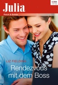 Cover: Rendezvous mit dem Boss - CORA Verlag