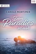 Cover: Dem Paradies so nah - CORA Verlag