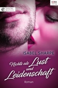 Cover: Nichts als Lust und Leidenschaft - CORA Verlag