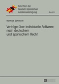 Cover: Vertr&auml;ge &uuml;ber individuelle Software nach deutschem und spanischem Recht - Peter Lang Verlag