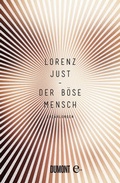 Cover: Der b&ouml;se Mensch - DuMont Buchverlag