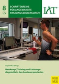 Cover: Wettkampf, Training und Leistungsdiagnostik in den Ausdauersport - Meyer & Meyer