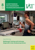 Cover: Wettkampf, Training und Leistungsdiagnostik in den Ausdauersportarten - Meyer & Meyer