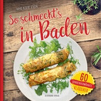 Abbildung von: So schmeckt's in Baden - Silberburg