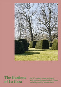 Abbildung von: The Gardens of La Gara - Scheidegger & Spiess
