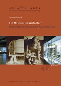 Abbildung von: Ein Museum für Weltnatur - Dölling und Galitz