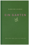 Cover: Ein Garten - D&ouml;lling u. Galitz