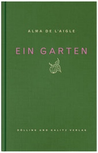 Enlarge image Cover: Ein Garten - Dölling u. Galitz