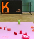 Cover: K wie Kunst - Muery Salzmann