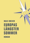Cover: Europas l&auml;ngster Sommer - Verbrecher