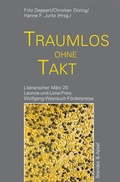 Cover: Literarischer M&auml;rz. Leonce- und -Lena-Preis / Traumlos ohne Takt - Brandes & Apsel