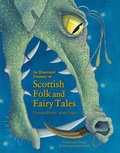 Cover: An Illustrated Treasury of Scottish Folk and Fairy Tales - Floris Books