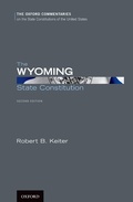 Cover: The Wyoming State Constitution - OUP eBook