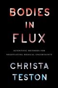 Cover: Bodies in Flux - University of Chicago Press