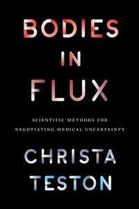 Abbildung von: Bodies in Flux - University of Chicago Press