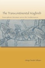 Cover: Transcontinental Maghreb - Modern Language Initiative