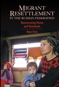 Cover: Migrant Resettlement in the Russian Federation - Anthem Press