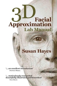 Abbildung von: 3D Facial Approximation Lab Manual - Susan Hayes