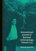Cover: International Journal of Business Anthropology, Volume 6 (2) - Cambridge Scholars Publishing
