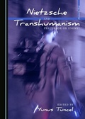 Cover: Nietzsche and Transhumanism - Cambridge Scholars Publishing