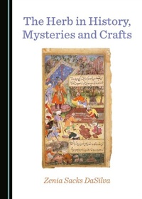Abbildung von: Herb in History, Mysteries and Crafts - Cambridge Scholars Publishing