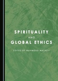 Cover: Spirituality and Global Ethics - Cambridge Scholars Publishing