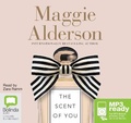 Cover: The Scent of You - Bolinda Audio Books