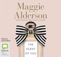 Cover: The Scent of You - Bolinda Audio Books