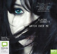 Enlarge image Cover: Watch Over Me - Bolinda Audio Books