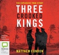 Cover: Three Crooked Kings - Bolinda Audio Books