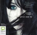 Cover: Watch Over Me - Bolinda Audio Books