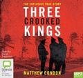 Cover: Three Crooked Kings - Bolinda Audio Books