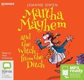 Cover: Martha Mayhem and the Witch from the Ditch - Bolinda/Bonnier Audio