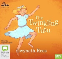 Enlarge image Cover: The Twinkling Tutu - Bolinda/Audible Audio