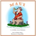 Cover: Maui - The Bear Who Loves Hawaiian Pizza: Maui: Title - Who Loves Books Limited