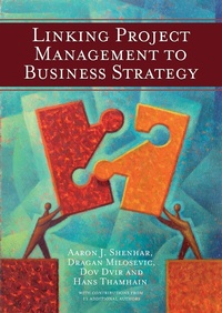 Enlarge image Cover: Linking Project Management to Business Strategy - Project Management Institute