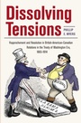 Cover: Dissolving Tensions - The Kent State University Press
