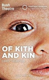Enlarge image Cover: Of Kith and Kin - Oberon Books Ltd