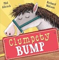 Cover: Clumpety Bump - Maverick Arts Publishing